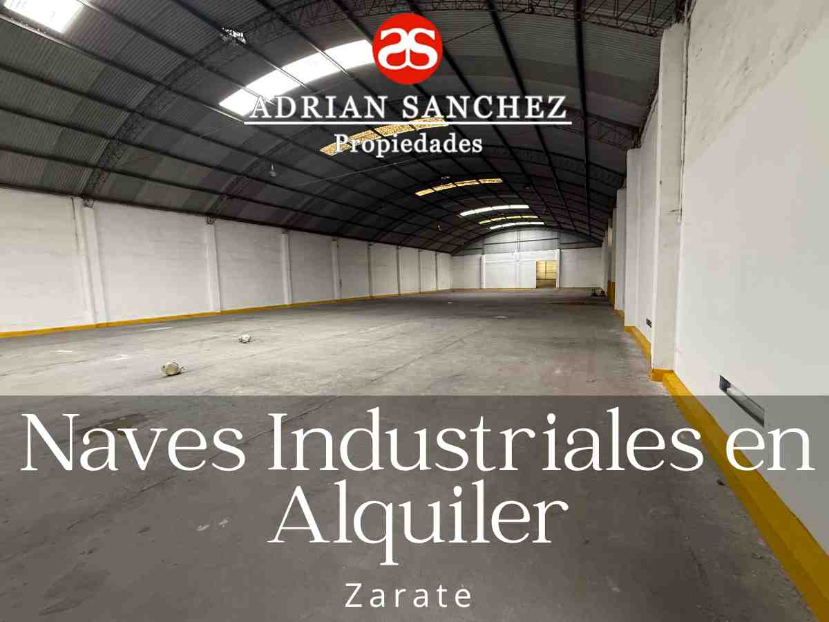 NAVES INDUSTRIALES EN ALQUILER EN PARQUE INDUSTRIAL DE ZÁRATE 